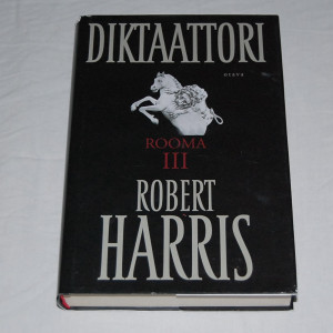 Robert Harris Diktaattori (Rooma III)